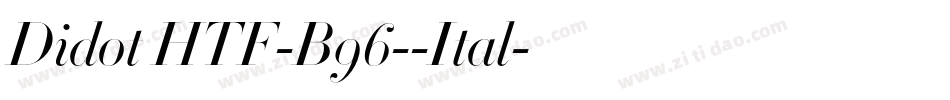 Didot HTF-B96--Ital字体转换